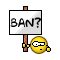 Maybe ban?